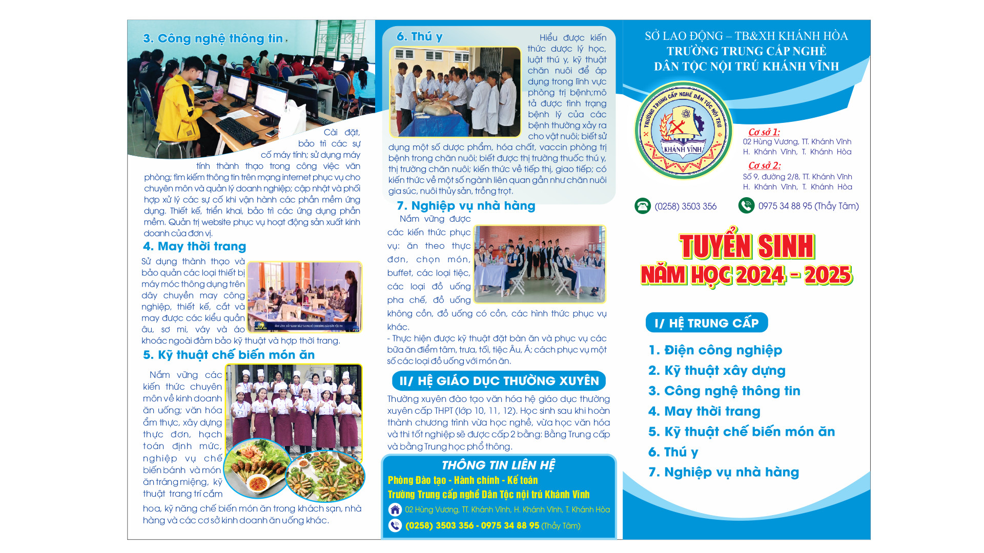 THÔNG BÁO TUYỂN SINH HỆ TRUNG CẤP NĂM HỌC 2024-2025; CÁC LỚP ĐÀO TẠO NGHỀ CHO NGƯỜI LAO ĐỘNG VÙNG DTTS VÀ MIỀN NÚI NĂM 2024; CÁC LỚP HỌC VĂN HÓA HỆ GDTX CẤP THPT