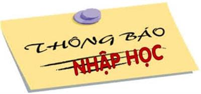 THÔNG BAO NHẬP HỌC NĂM HỌC 2018-2019